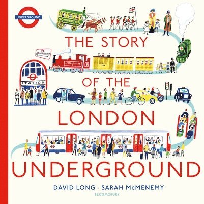 David Long - TfL: The Story of the London Underground, Inbunden
