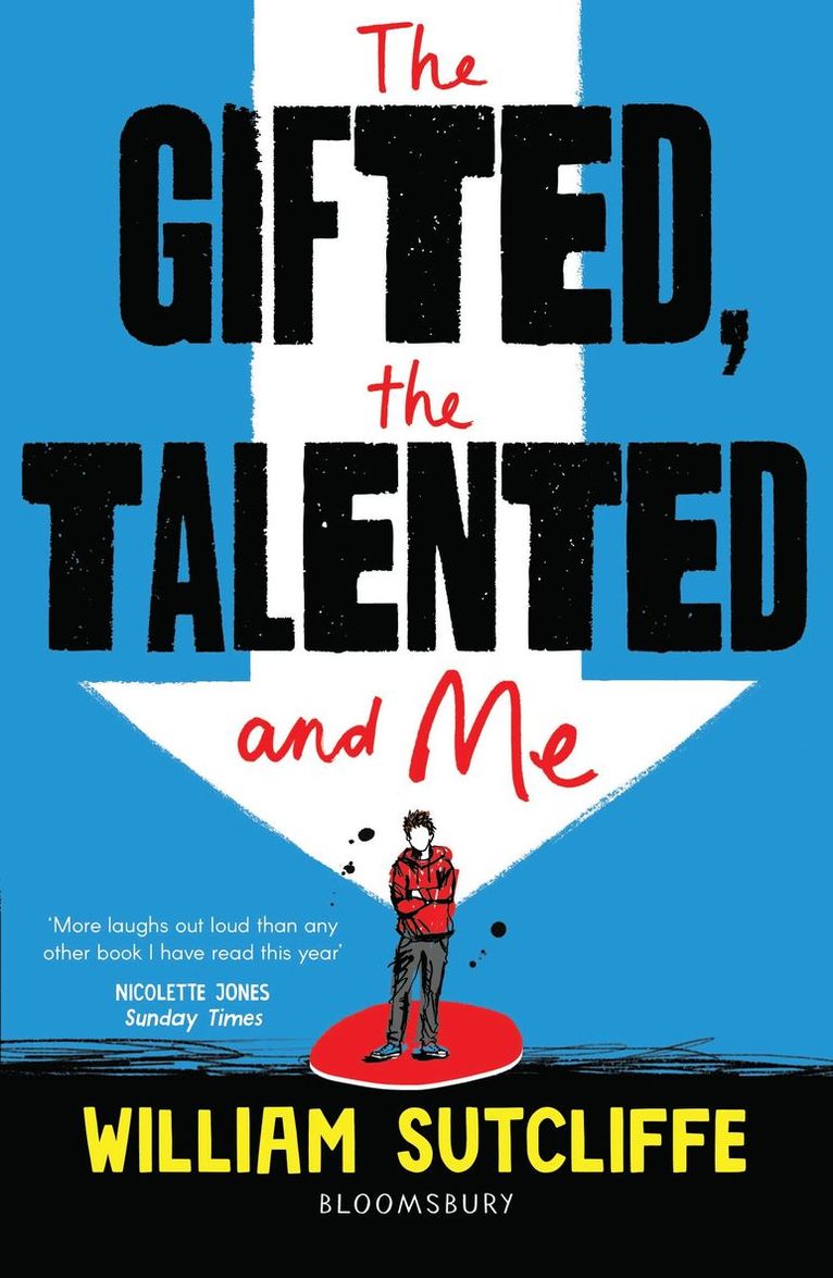 William Sutcliffe - Gifted, the Talented and Me, Häftad