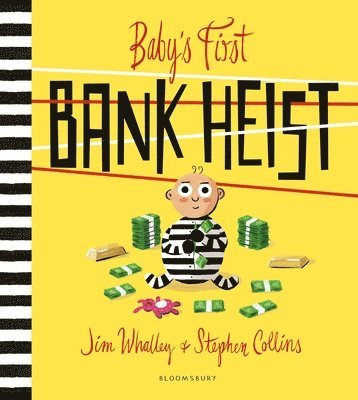 Baby's First Bank Heist 1