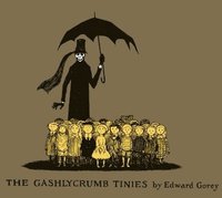 bokomslag The Gashlycrumb Tinies