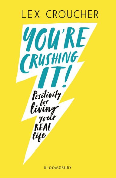 Lex Croucher - You're Crushing It, Häftad