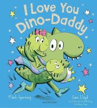 bokomslag I Love You Dino-Daddy