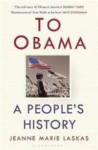 bokomslag To Obama: A People's History