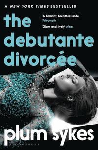 bokomslag The Debutante Divorce
