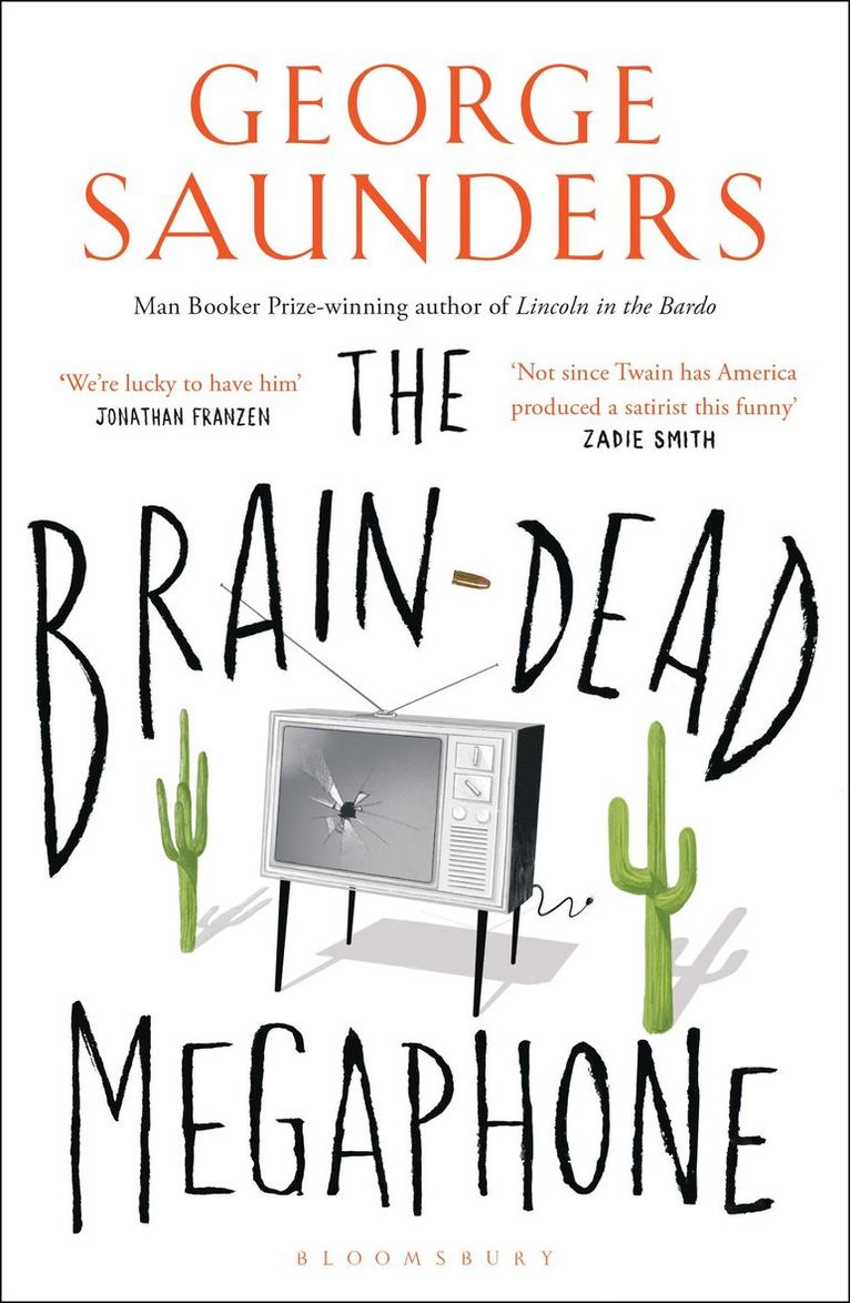 George Saunders - Brain-Dead Megaphone, Häftad