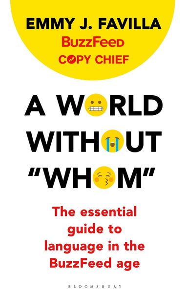 Emmy J. Favilla, BuzzFeed - World Without "Whom", Häftad