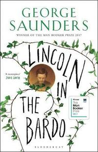 bokomslag Lincoln In The Bardo