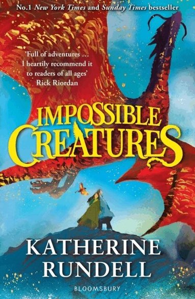 Katherine Rundell - Impossible Creatures, Häftad