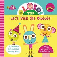 bokomslag Olobob Top: Let's Visit the Olobobs
