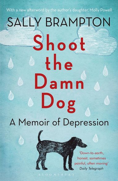 Sally Brampton - Shoot the Damn Dog, Häftad