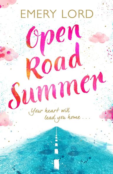 Emery Lord - Open Road Summer, Häftad