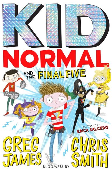 Greg James, Chris Smith - Kid Normal and the Final Five, Häftad