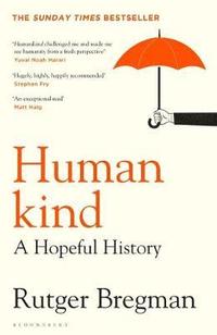 bokomslag Humankind: A Hopeful History