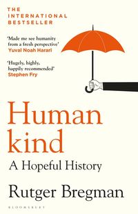 bokomslag Humankind: A Hopeful History