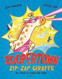 bokomslag Zoopertown: Zip-Zap Giraffe