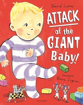 Attack of the Giant Baby! 1