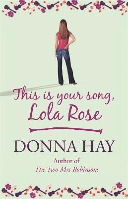 Donna Hay - This is Your Song, Lola Rose, Häftad
