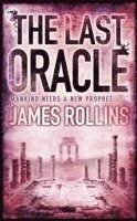 James Rollins - Last Oracle, Häftad
