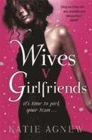 Wives v. Girlfriends 1