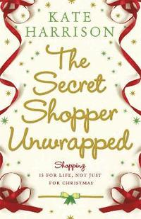 bokomslag The Secret Shopper Unwrapped