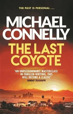 Michael Connelly - Last Coyote, Häftad