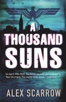 Alex Scarrow - Thousand Suns, Häftad