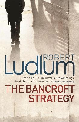 bokomslag The Bancroft Strategy