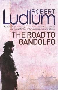 bokomslag The Road to Gandolfo