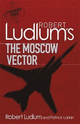 bokomslag Robert Ludlum's The Moscow Vector