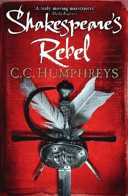 Shakespeare's Rebel