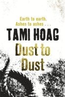 Tami Hoag - Dust To Dust, Häftad