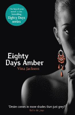 Vina Jackson - Eighty Days Amber, Häftad