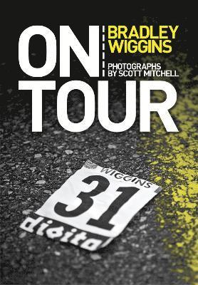 Bradley Wiggins - On Tour, Häftad