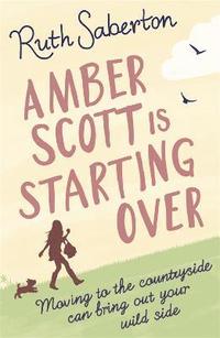 bokomslag Amber Scott is Starting Over