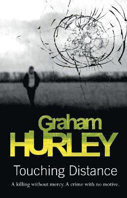 Graham Hurley - Touching Distance, Häftad