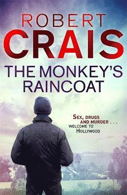 Robert Crais - Monkey's Raincoat, Häftad