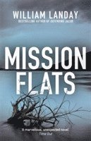 bokomslag Mission Flats