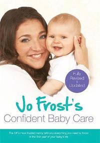 bokomslag Jo Frost's Confident Baby Care