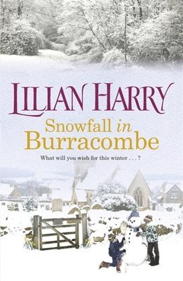 Lilian Harry - Snowfall in Burracombe, Häftad