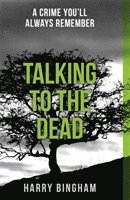 Talking to the Dead 1