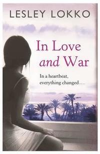 bokomslag In Love and War