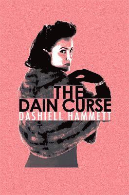 Dashiell Hammett - Dain Curse, Häftad