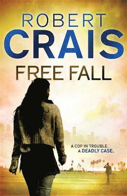 Robert Crais - Free Fall, Häftad