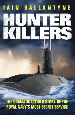Iain Ballantyne - Hunter Killers, Häftad
