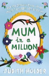 bokomslag Mum in a Million
