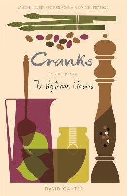Cranks Recipe Book 1