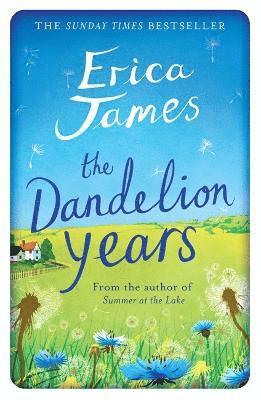 Erica James - Dandelion Years, Häftad
