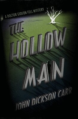 John Dickson Carr - Hollow Man, Häftad