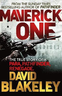 David Blakeley - Maverick One, Häftad