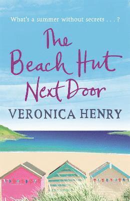 Veronica Henry - Beach Hut Next Door, Häftad